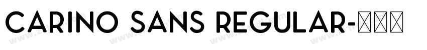 Carino Sans Regular字体转换